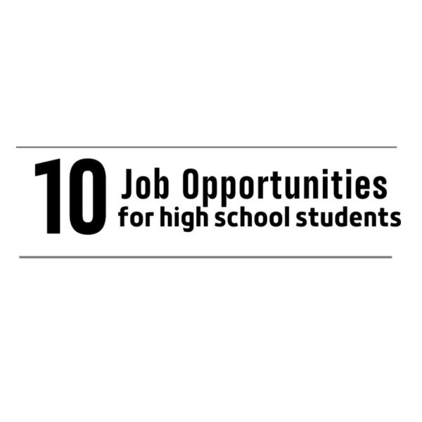 Job opportunities for high schoolers