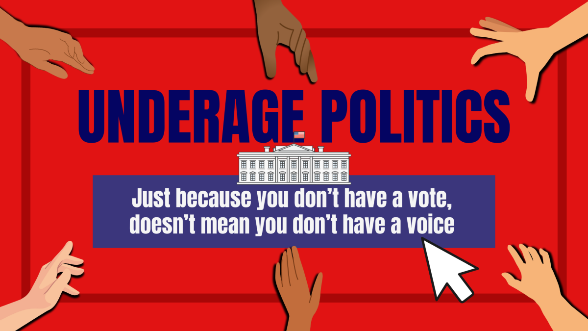 Get Involved! Underage Politics