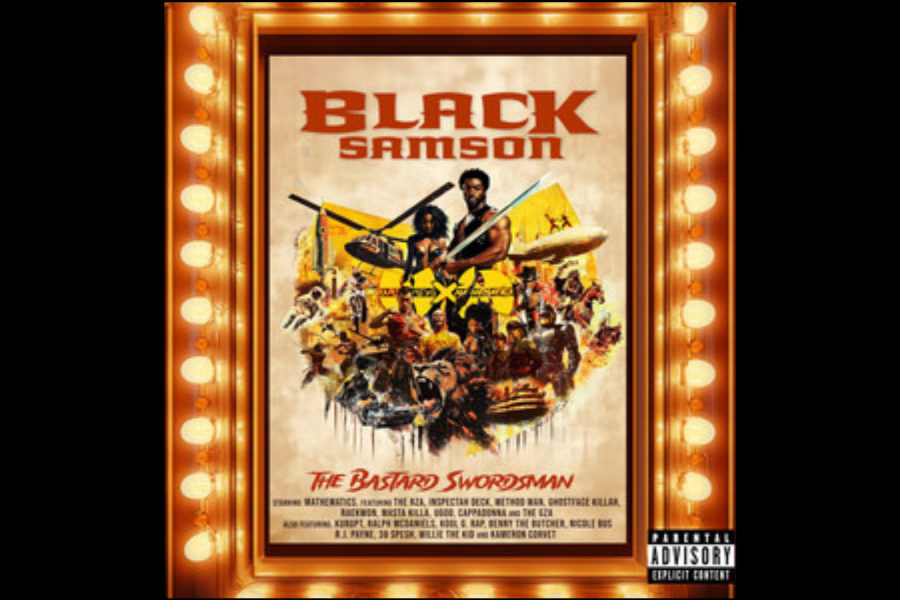 Released on April 25, "Black Samson The Bastard Swordsman" is a collaboration album between the Wu-Tang Clan and producer Mathematics.