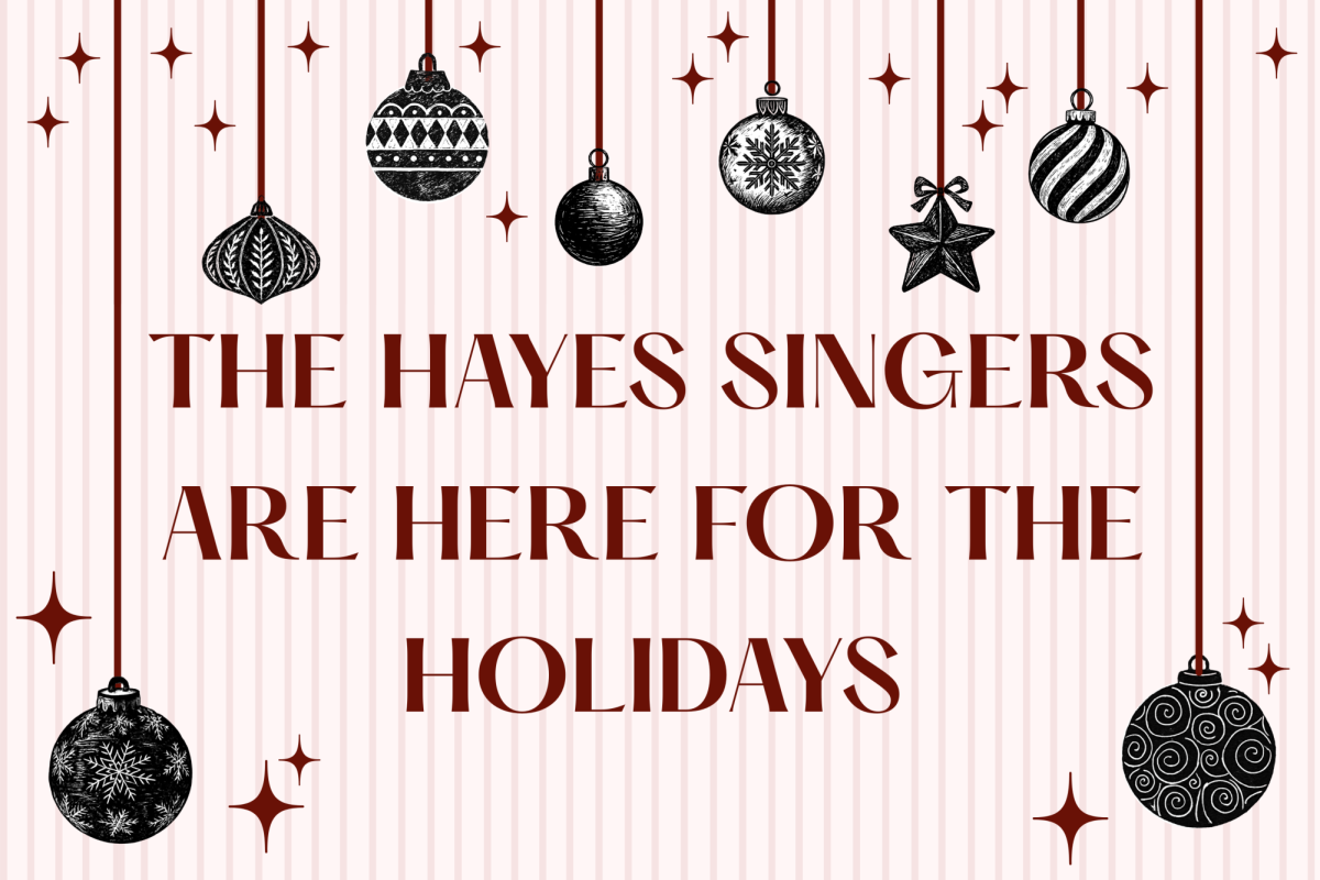 Hayes Singers are here for the holidays